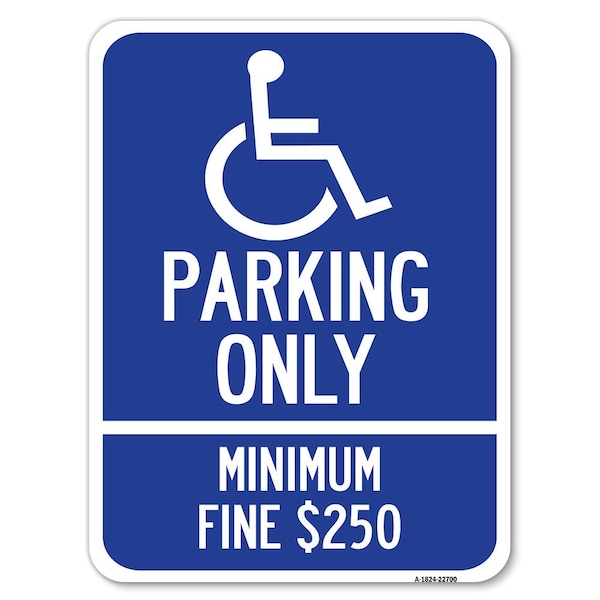 With Modified Isa Icon Parking Only Minimum Fine $250 Rust Proof Parking, A-1824-22700
